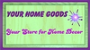 Your Home Goods Image